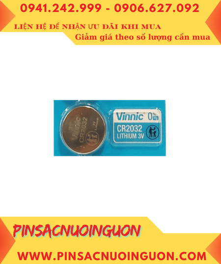 Vinnic CR2032 Pin CR2032 _Pin 3v lithium Vinnic CR2032 chính hãng