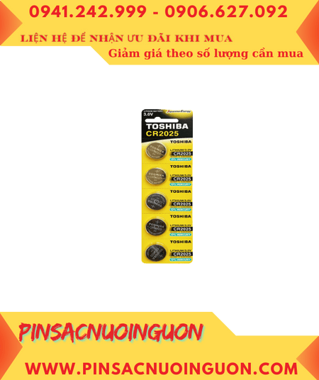 COMBO 1vỉ=5viên Pin Toshiba CR2025 lithium 3v chính hãng _Giá chỉ 57.000đ/ Vỉ 5viên