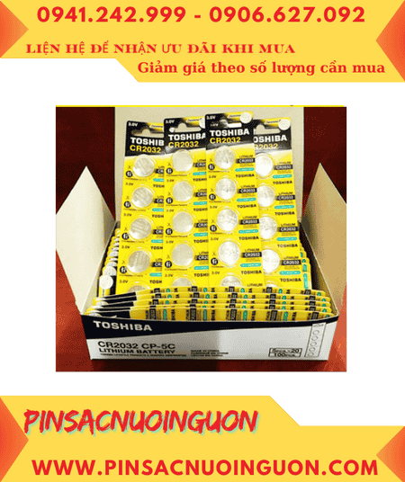 COMBO 01hộp (20vỉ=100viên) Pin Toshiba CR2032 lithium 3v chính hãng _Giá chỉ 979.000đ/HỘP100viên