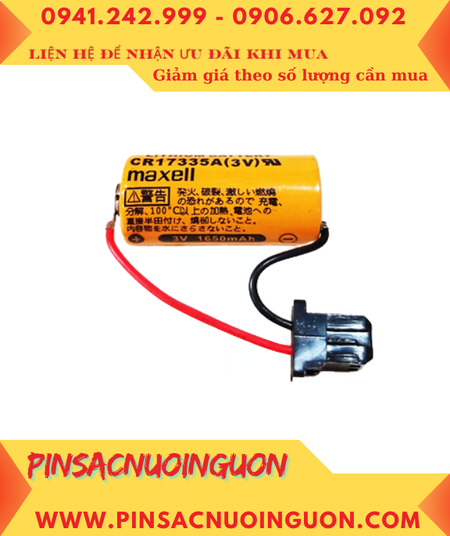 Maxell CR17335A (Zắc FANUC), Pin nuôi nguồn PLC Maxell CR17335A lithium 3V 1650mAh_Xuất xứ NHẬT