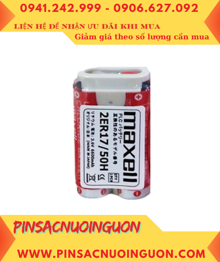 Maxell 2ER17/50H (Zắc đen 2holes, Mũ chụp); Pin nuôi nguồn Maxell 2ER17/50H lithium 3.6v 6600mAh, Xuất xứ NHẬT